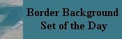 Border Background Set of the Day